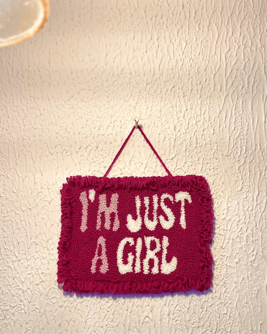 Just a Girl wall Hanger